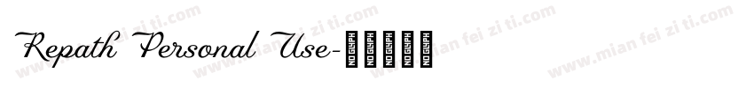 Repath Personal Use字体转换